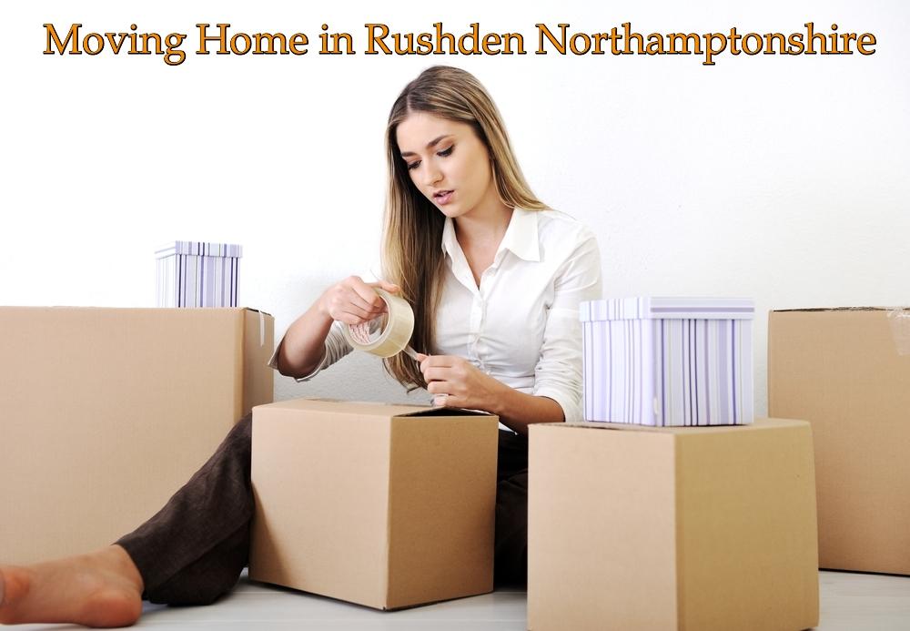 How To Move Home in Rushden Northamptonshire