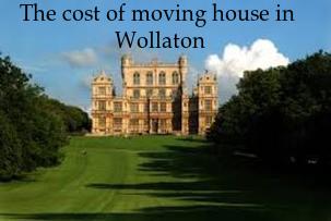 The cost of moving house in Wollaton