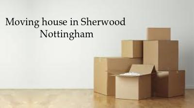 Moving house in Sherwood Nottingham