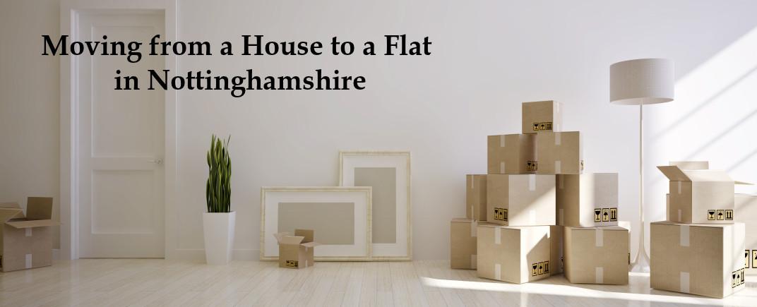 Moving from a House to a Flat in Nottinghamshire