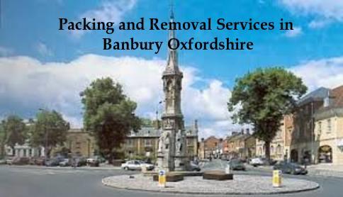 Packing and Removal Services in Banbury Oxfordshire